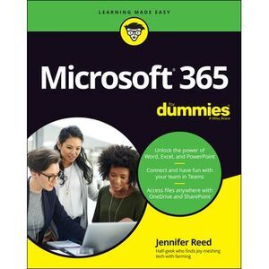 Microsoft 365 for Dummies -- Jennifer Reed